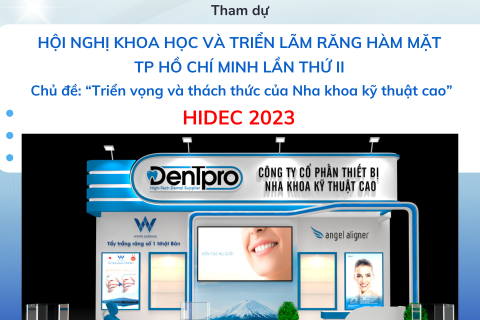 HIDEC 2023 - HỘI NGHỊ KHOA HỌC VÀ TRIỂN LÃM QUỐC TẾ RĂNG HÀM MẶT THÀNH PHỐ HỒ CHÍ MINH LẦN THỨ II